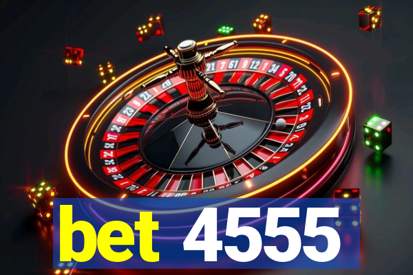 bet 4555